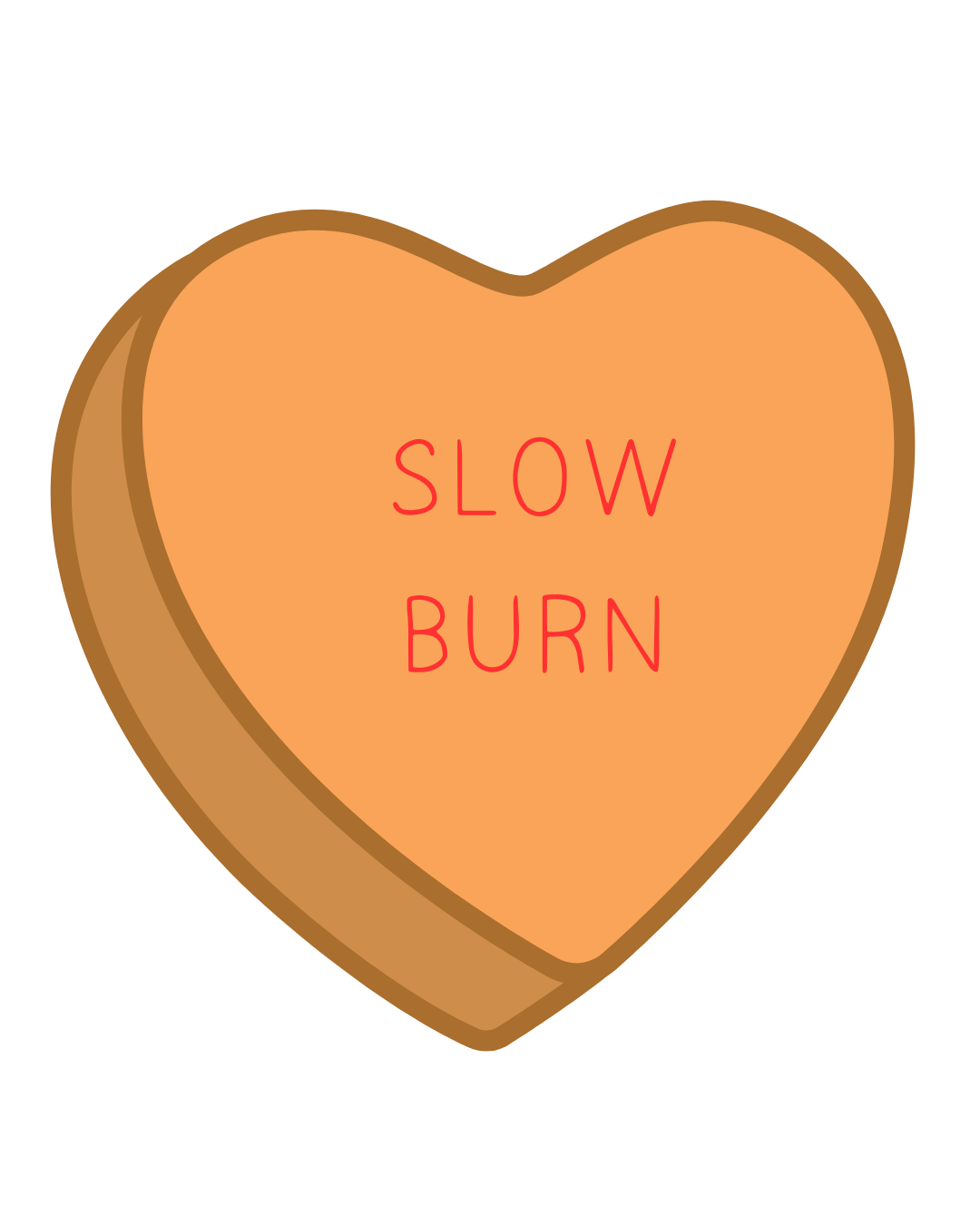 "Slow Burn" Conversation Heart Sticker