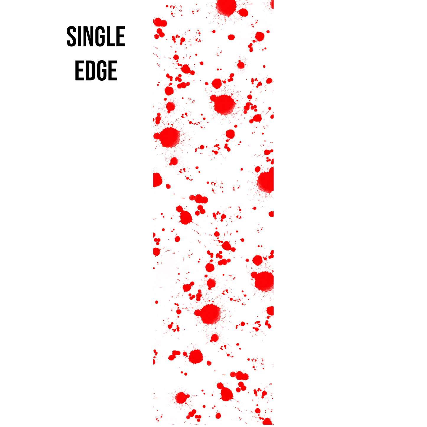 Blood Splatter Edge Design