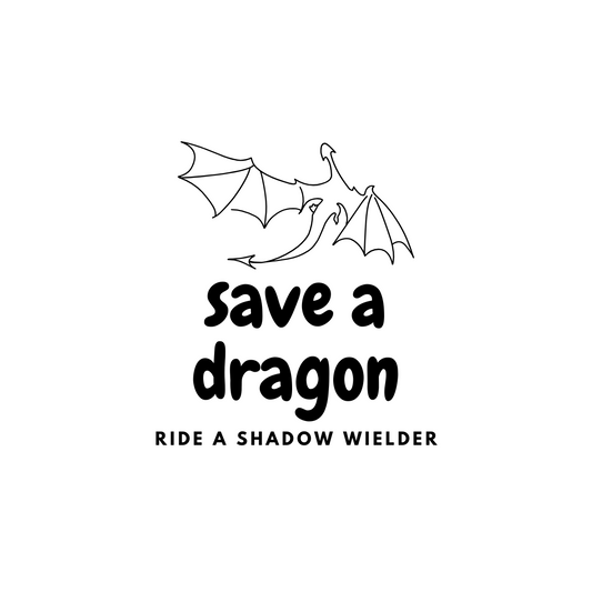 Save a Dragon, Ride a Shadow Wielder Sticker — Spicy Fantasy Energy